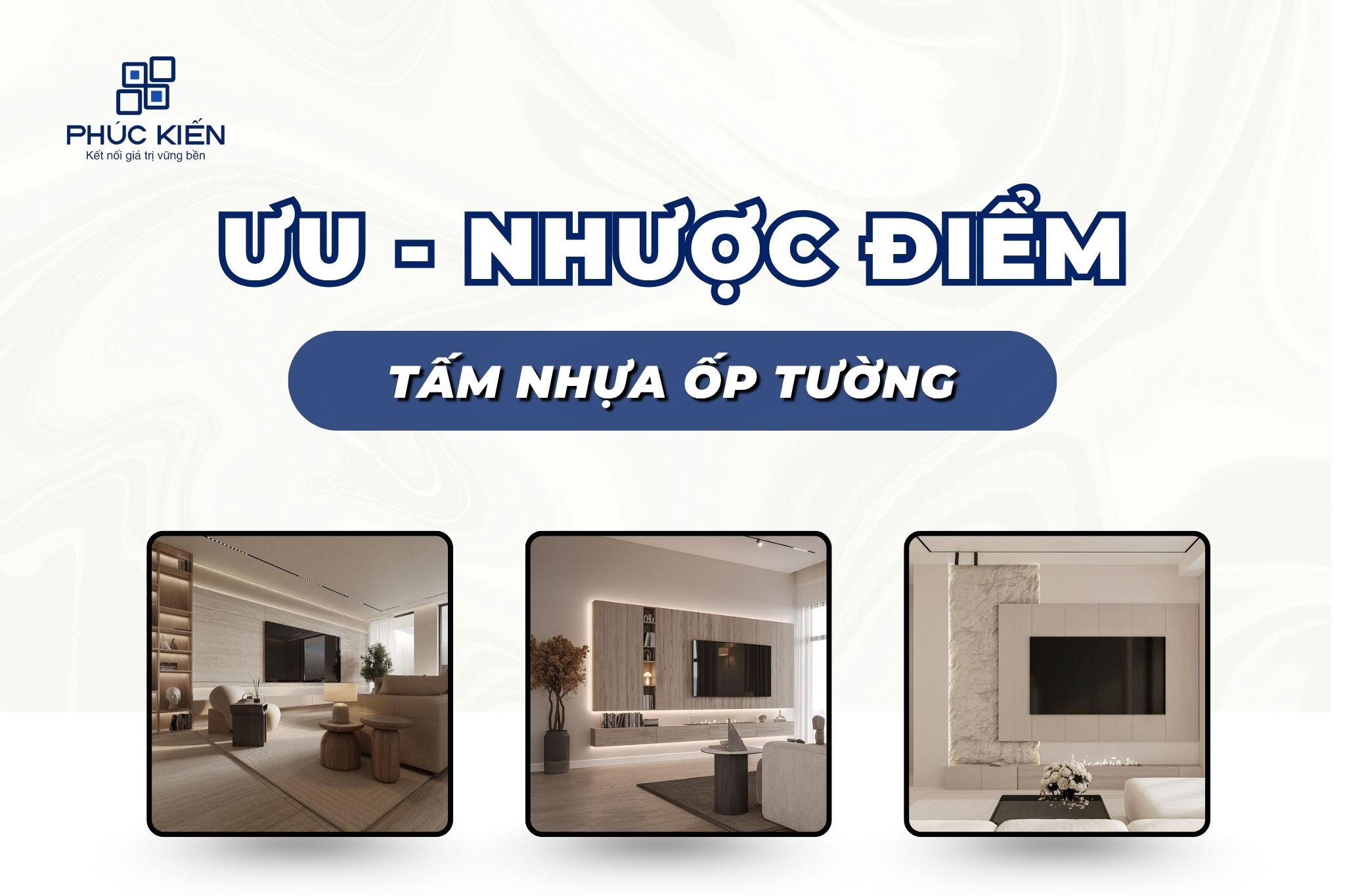 ưu nhược điểm của tấm nhựa ốp tường